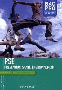pse-prevention-sante-environnement-seconde-professionnelle-bac-pro-3-ans