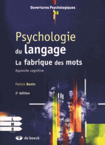 psychologie-du-langage-la-fabrique-des-mots
