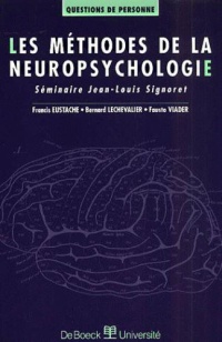 questions-de-personne-les-methodes-de-la-neuropsychologie