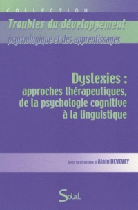 troubles-du-developpement-psychologique-et-des-apprentissages-dyslexies-approches-therapeutiques-de-la-psychologie-cognitive-a-la-linguistique