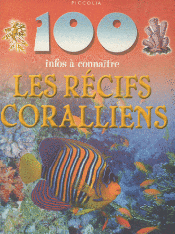 100-infos-a-connaitre-les-recifs-coralliens