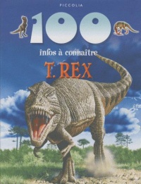 100-infos-a-connaitre-t-rex