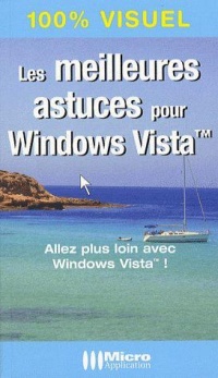 100-visuel-les-meilleures-astuces-pour-windows-vista