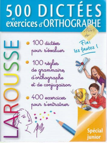 500-dictees-et-exercices-d-orthographe