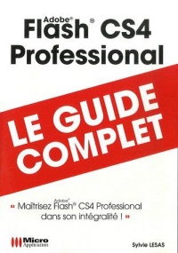adobe-flash-cs4-professional-le-guide-complet