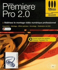 adobe-premiere-pro-2-0-maitrisez-le-montage-video-nume-prof-dvd-rom