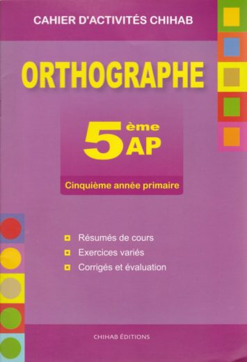 cahier-d-activites-chihab-orthographe-5-ap
