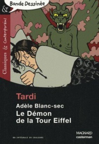 classiques-contemporains-bande-dessinee-13-adele-blanc-sec-le-demon-de-la-tour-eiffel