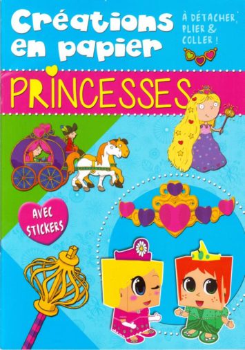 creations-en-papier-princesses-a-detacher-plier-coller-avec-stickers