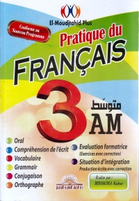 el-moudjtahid-plus-pratique-du-francais-3-am-evaluation-formatrice-situation-d-integration