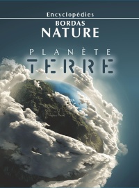 encyclopedies-bordas-nature-planete-terre-volume-14