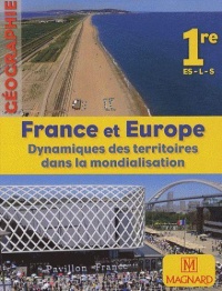 france-et-europe-dynamiques-des-territoires-dans-la-mondialisation-geographie-1e-es-l-s