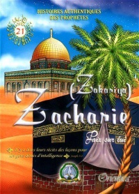 histoires-authentiques-des-prophetes-zakariya-zacharie-21
