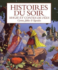 histoires-du-soir-magie-et-contes-de-fees-contes-fables-legendes