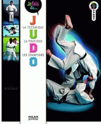 je-fais-du-sport-je-fais-du-judo-la-technique-la-pratique-les-champions