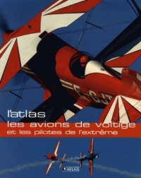 l-atlas-les-avions-de-voltige-et-les-pilotes-de-l-extreme
