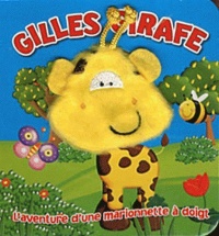 l-aventure-d-une-marionnette-a-doigt-gilles-girafe