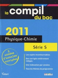 la-compil-du-bac-2011-physique-chimie-serie-s
