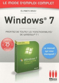 le-mode-d-emploi-complet-windows-7