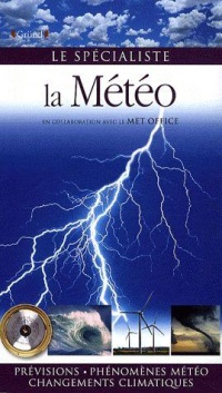 le-specialiste-la-meteoprevisions-phenomenes-meteo-changements-climatiques