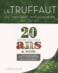 le-truffaut-la-nouvelle-encyclopedie-du-jardin-20ans-de-succes