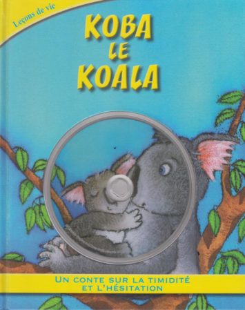 lecons-de-vie-koba-le-koala-cd-un-conte-sur-la-timidite-et-l-hesitation