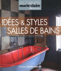 les-carnets-marie-claire-maison-idees-styles-salles-de-bains-inspirations-couleurs-matieres-fonctionnalites