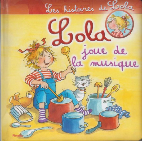 les-histoires-de-lola-lola-joue-de-la-musique-tome-19