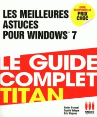 les-meilleures-astuces-pour-windows-7-le-guide-complet-titan