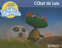 les-petites-histoires-de-lulu-vroumette-l-ouf-de-lulu-tome-2