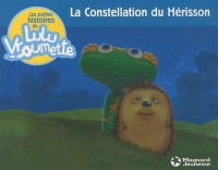 les-petites-histoires-de-lulu-vroumette-la-constellation-du-herisson-tome-3