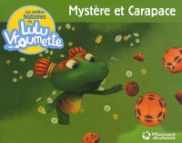 les-petites-histoires-de-lulu-vroumette-mystere-et-carapace-tome-1
