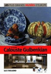les-plus-grands-musees-d-europe-le-musee-calouste-gulbenkian-lisbonne-dvd-volume-24