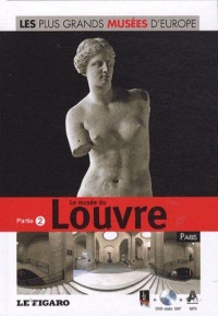 les-plus-grands-musees-d-europe-le-musee-du-louvre-paris-dvd-volume-01-partie-2