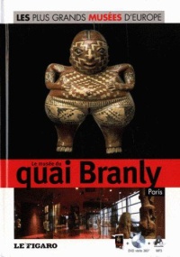 les-plus-grands-musees-d-europe-le-musee-du-quai-branly-paris-dvd-volume-5