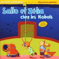 lire-pour-apprendre-salto-et-zelia-chez-les-robots