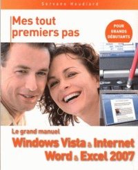 mes-tout-premiers-pas-le-grand-manuel-windows-vista-internet-word-excel-2007