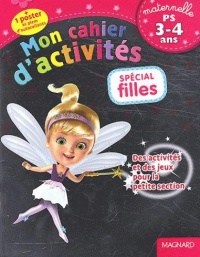 mon-cahier-d-activites-maternelle-ps-3-4-ans-special-filles-1-poster