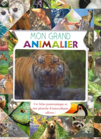 mon-grand-animalier-un-atlas-panoramiques-et-une-planche-d-autocollants-offerts