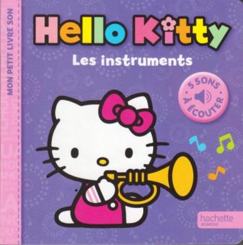 mon-petit-livre-son-hello-kitty-les-instruments-5-sons-a-ecouter