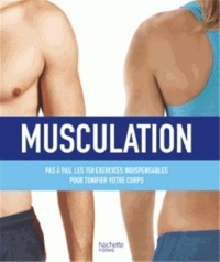 musculation-pas-a-pas-les-150-exercices-indispensables-pour-tonifier-votre-corps