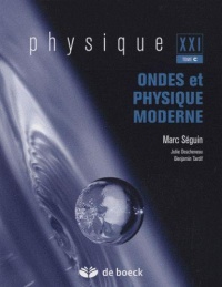 physique-ondes-et-physique-moderne-xxi-tome-c