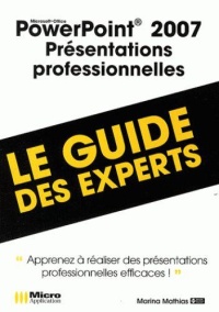 powerpoint-2007-presentation-professionnelles-le-guide-des-experts