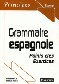 principes-examen-grammaire-espagnole-points-cles-exercices