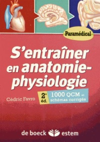 s-entrainer-en-anatomie-physiologie-1000-qcm-et-schemas-corriges-paramedical-2e-edition