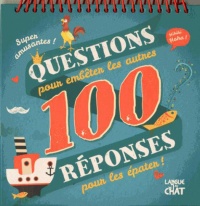 super-amusantes-100-questions-pour-embeter-les-autres-100-reponses-pour-les-epater-hihihi-haha