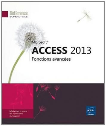 Access 2013 – Fonctions avancées