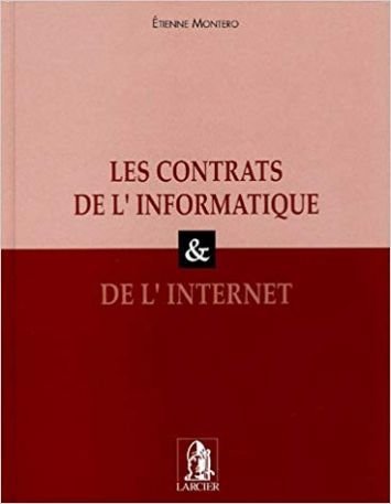 Les contrats de l’informatique & de l’Internet