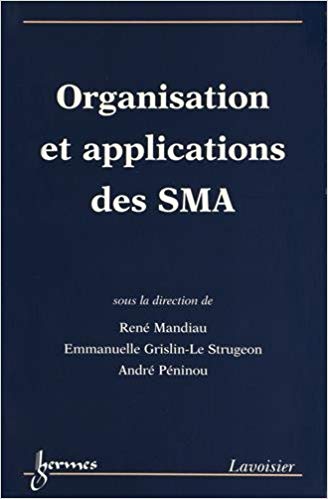 Organisations et applications des SMA