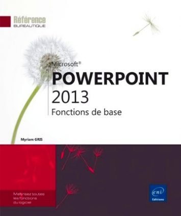 PowerPoint 2013 – fonctions de base